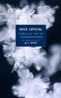 Rock Crystal Stifter Adalbert