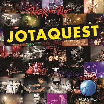 Rock in Rio 2011 - Jota Quest - Jota Quest
