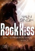 Rock Kiss - Eine Nacht ist nicht genug - Singh Nalini