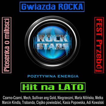 Rock Stars: Pozytywna energia - Various Artists
