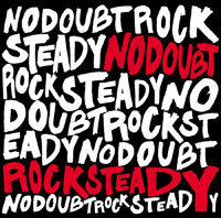 Rock Steady No Doubt