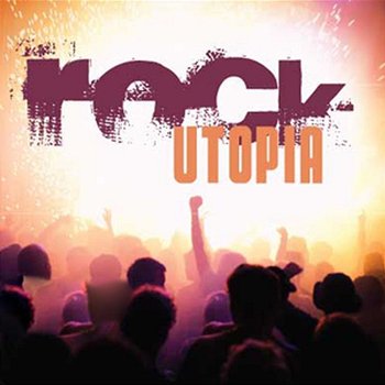 Rock Utopia - The Rocksters