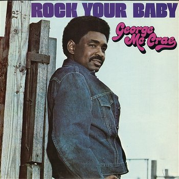 Rock Your Baby - George McCrae