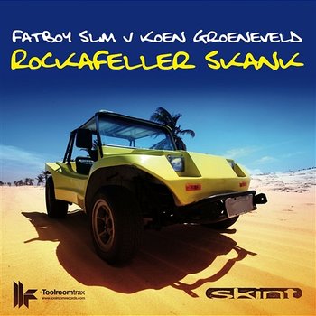 Rockafeller Skank - Fatboy Slim & Koen Groeneveld