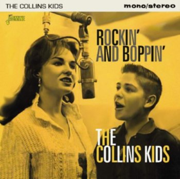 Rockin' and Boppin' - The Collins Kids