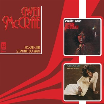 Rockin' Chair/Something So Right - Gwen McCrae