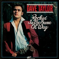 Rockin' In The Same Ol' Way Dave Taylor