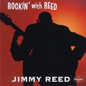Rockin' With Reed - Reed Jimmy