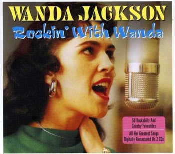 Rockin' With Wanda - 50 Rockabilly (Remastered) - Jackson Wanda