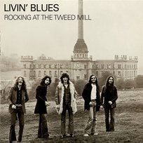 Rocking at the Tweed Mill Livin' Blues