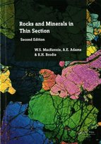 Rocks and Minerals in Thin Section, Second Edition Adams A. E., Mackenzie W. S., Brodie Kate H.