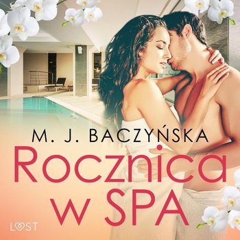 Rocznica w SPA - Baczyńska M. J.