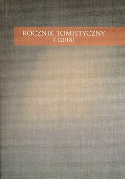 Rocznik Tomistyczny 7 (2018) - Opracowanie zbiorowe