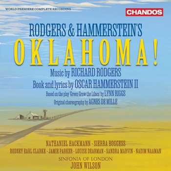 Rodgers & Hammerstein’s Oklahoma! - Sinfonia of London