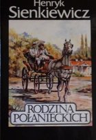 Rodzina Połanieckich Sienkiewicz Henryk