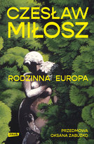 Rodzinna Europa Miłosz Czesław