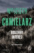 Rodzinny interes - Chmielarz Wojciech