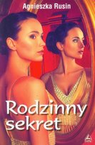 Rodzinny sekret Rusin Agnieszka