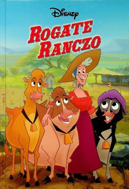 Rogate Ranczo Rogate ranczo. Disney Komiks. Tom 25 - Walt Disney | Książka w Empik