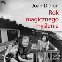 Rok magicznego myślenia - audiobook