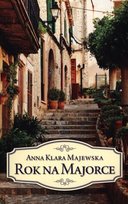 Rok na Majorce (pocket) Majewska Anna Klara