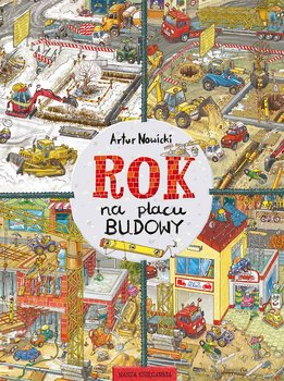 Rok na placu budowy - Nowicki Artur