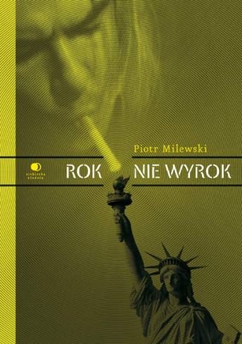 Rok Nie Wyrok - Milewski Piotr | Książka W Empik