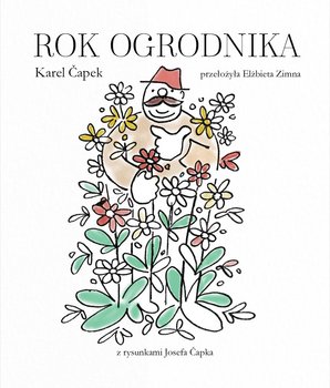 Rok ogrodnika - ebook EPUB - Capek Karel