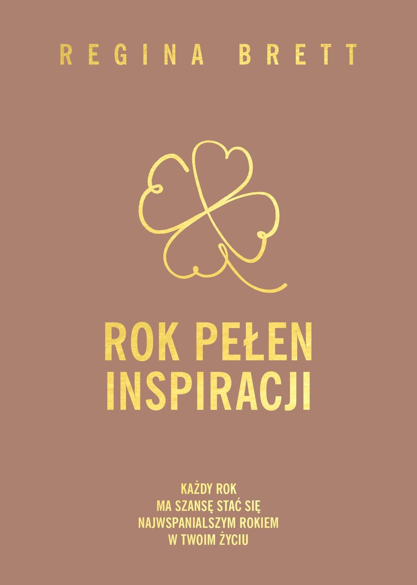 Rok Pełen Inspiracji - Brett Regina | Książka W Empik