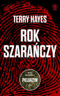 Rok szarańczy - Hayes Terry