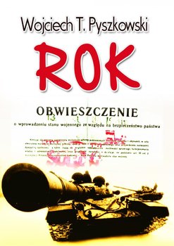 Rok - Pyszkowski Wojciech T.