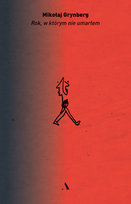 Rok, w którym nie umarłem