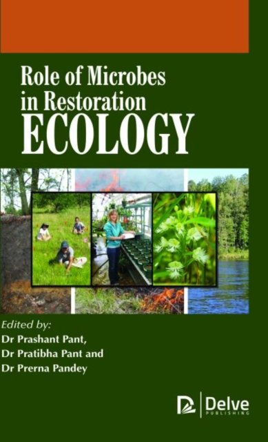 Role of Microbes in Restoration Ecology - Opracowanie zbiorowe ...