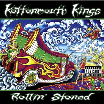 Rollin' Stoned - Kottonmouth Kings