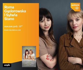 Roma Gąsiorowska i Sylwia Stano | Empik Manufaktura