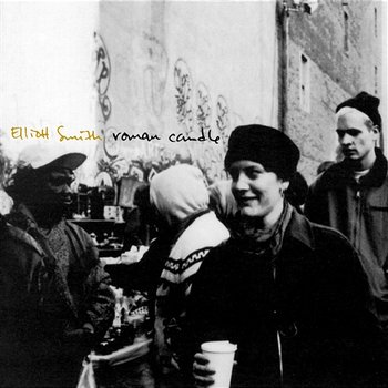 Roman Candle - Elliott Smith