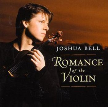 Romance Of The Violin - Bell Joshua