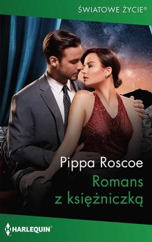 Romans z księżniczką - Roscoe Pippa