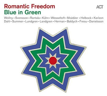 Romantic Freedom-Blue In Green - Various Artists