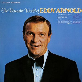Romantic World of Eddy Arnold - Eddy Arnold