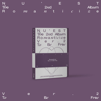 Romanticize The 2nd Album To Be Free (Boxset Edition) - NU'EST