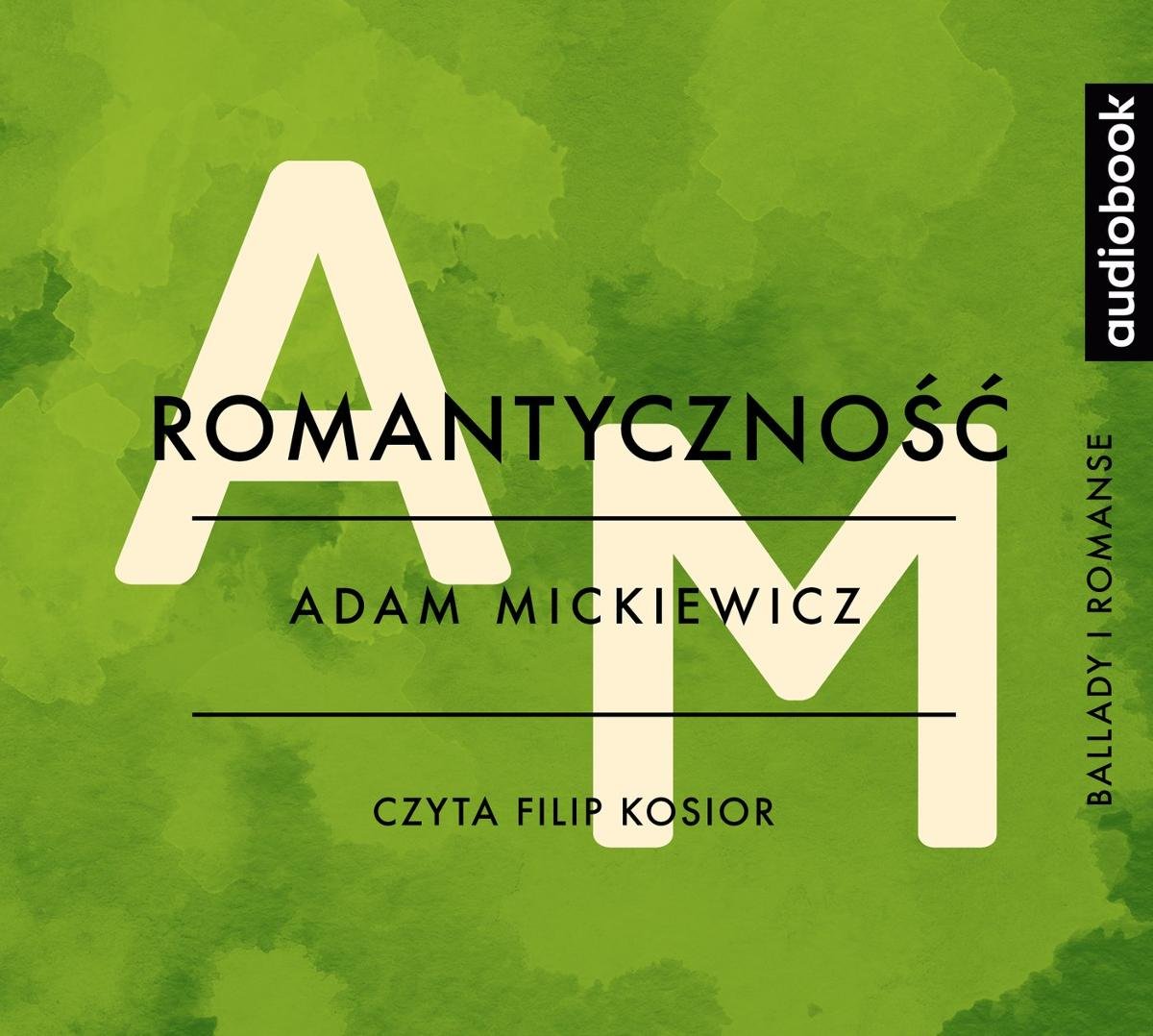 Romantyczność Mickiewicz Adam Audiobook Sklep Empikcom 8180