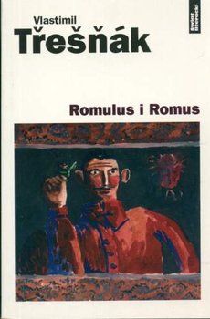 Romulus i Romus - Tresnak Vlastimil
