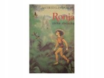 Ronja, córka zbójnika Lindgren Astrid