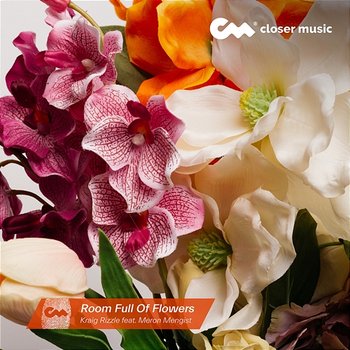 Room Full Of Flowers - Kraig Rizzle feat. Meron Mengist
