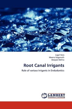 Root Canal Irrigants - Vora Jugal