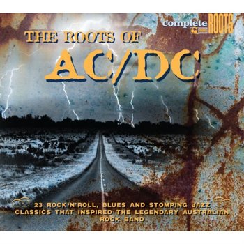 Roots Of - AC/DC