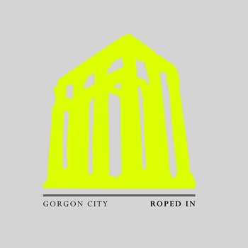 Roped In - Gorgon City
