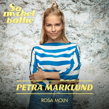 Rosa Moln - Petra Marklund