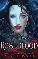 RoseBlood - Howard A. G.
